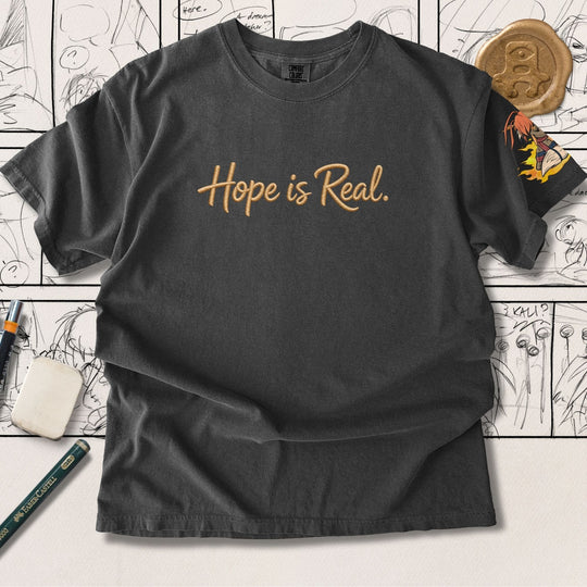 Hope Is Real – Minimalist Script T-Shirt | Comfort Colors